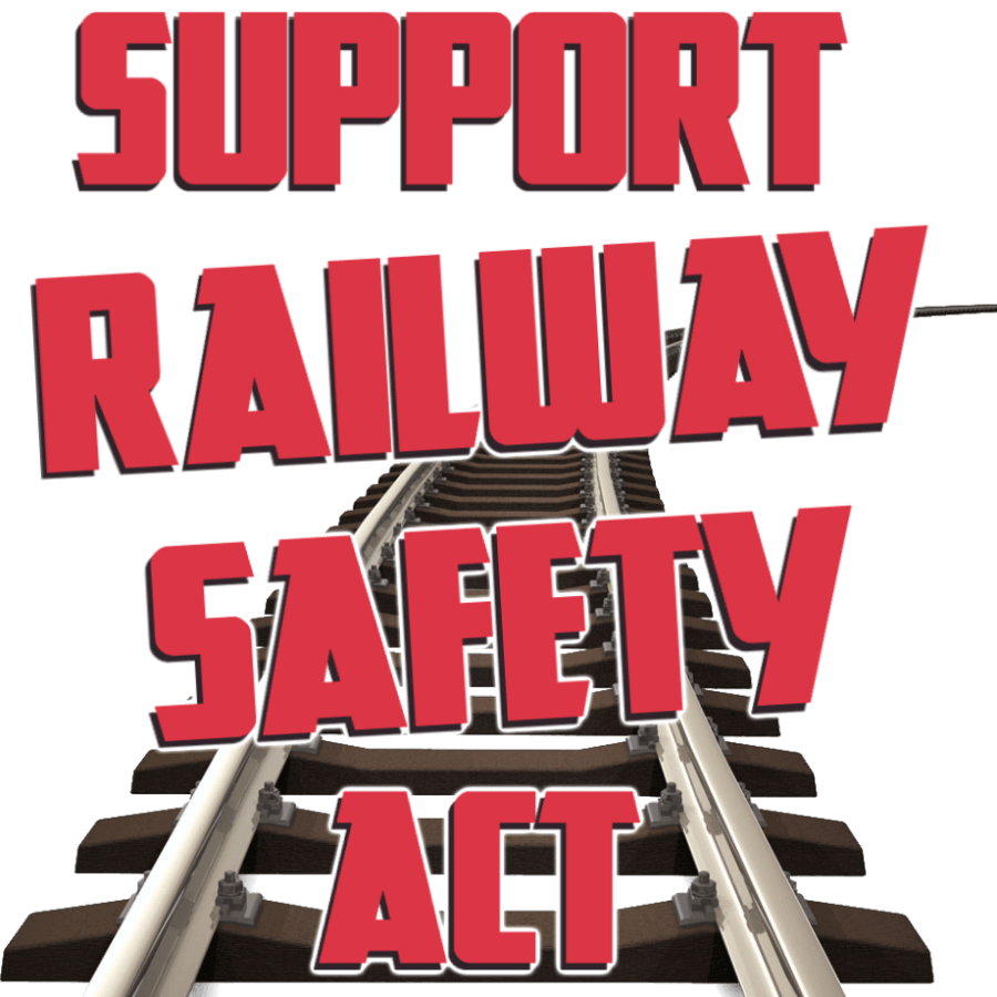 Support the Railway Safety Act